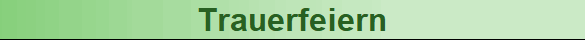 Trauerfeiern